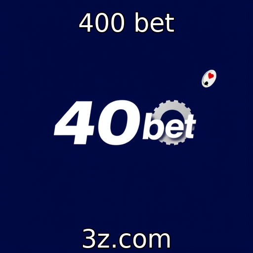 400 bet | Crescimento do mercado de jogos online e apostas